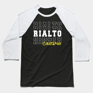 Rialto city California Rialto CA Baseball T-Shirt